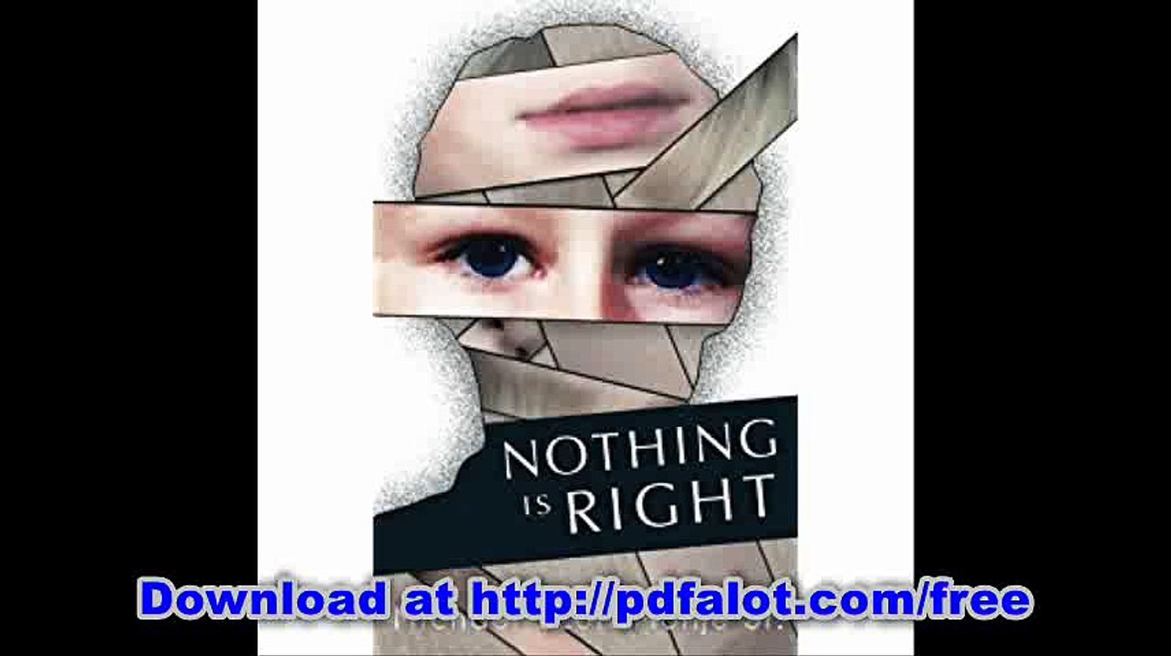 Nothing is Right