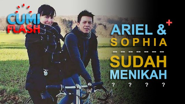 Sophia Latjuba Sudah Jadi Istri Ariel? - CumiFlash 16 Oktober 2017
