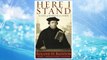 Download PDF Here I Stand: A Life of Martin Luther FREE