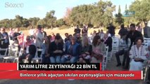 Yarım litre zeytinyağı 22 bin TL’ye satıldı