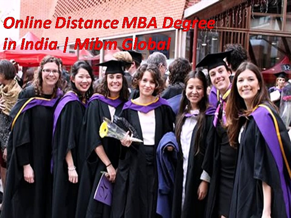 Online Distance MBA Degree in India  Mibm Global