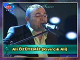 Ali ÖZÜTEMİZ (Kıvırcık Ali) - OY ANAM