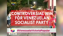 Controversial win for Venezuelan Socialist Party