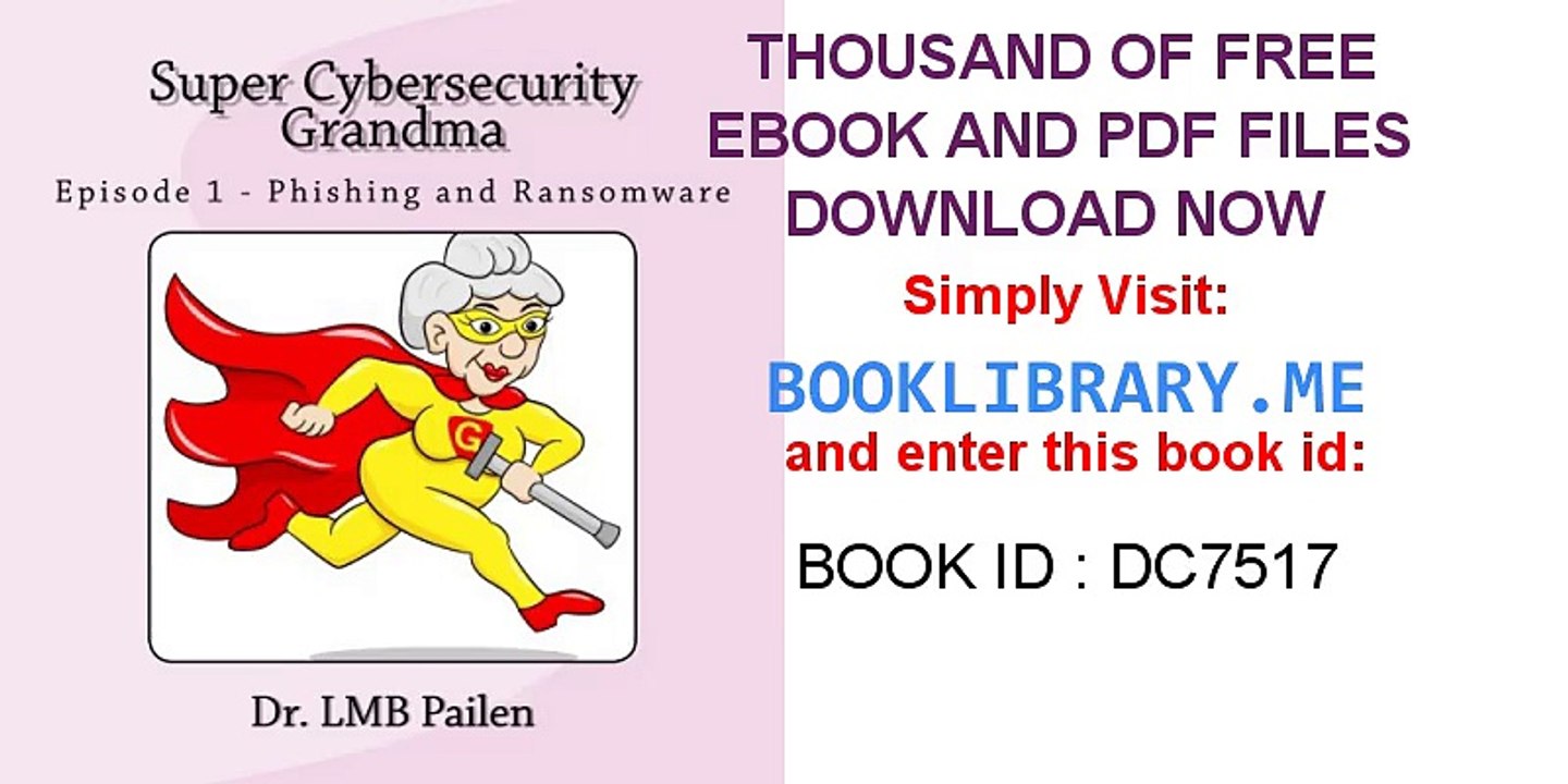 Phishing and Ransomware