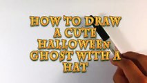 How to Draw a Cute Halloween Ghost with a Hat - Halloween Drawings