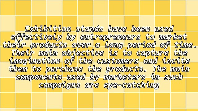 Pertinent Tips for Making Exhibition Stands Successful