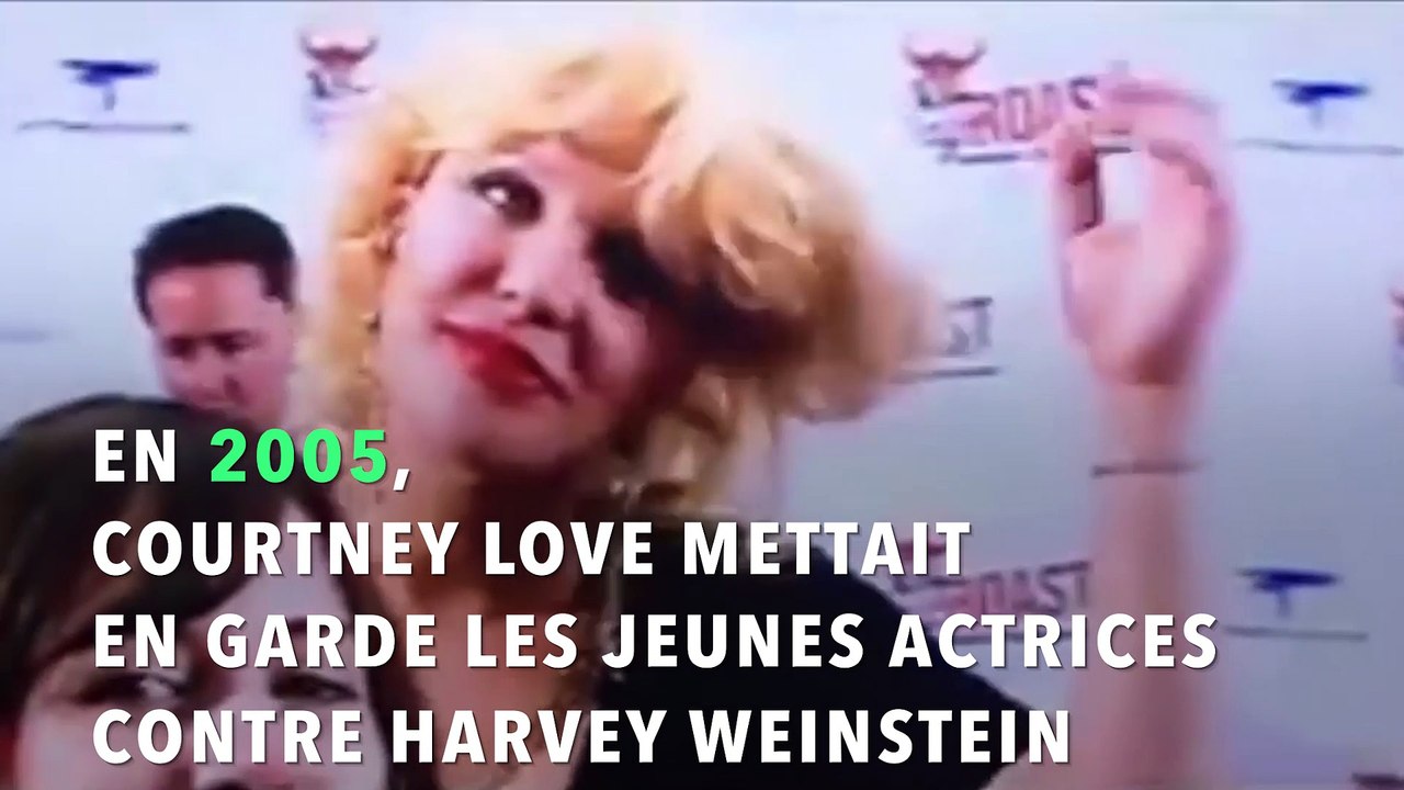 En 2005, Courtney Love mettait déjà les actrices en garde contre Harvey Weinstein