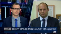 DEBRIEF | One-on-One with Israeli minister Naftali Bennett | Monday, October 16th 2017