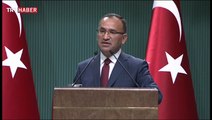 Başbakan Yardımcısı Bozdağ'dan Bakanlar Kurulu sonrası çok önemli açıklamalar