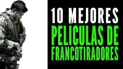 Las 10 mejores películas de francotiradores