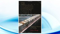 Download PDF The Dinner Party: Restoring Women to History FREE