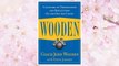 Download PDF Wooden: A Lifetime of Observations and Reflections On and Off the Court FREE