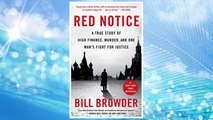 Download PDF Red Notice: A True Story of High Finance, Murder, and One Man’s Fight for Justice FREE