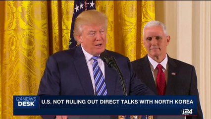 i24NEWS DESK | U.S. not ruling out direct talks with North Korea | Tuesday, October 17th 2017