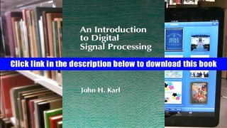 Download [PDF]  An Introduction to Digital Signal Processing John H. Karl Pre Order