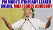 PM Modi's visit details leaked online, MHA issues serious advisory | Oneindia News