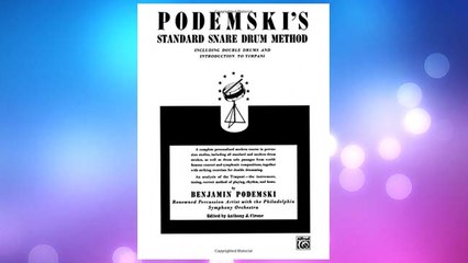 Download PDF Podemski's Standard Snare Drum Method: Including Double Drums and Introduction to Timpani FREE