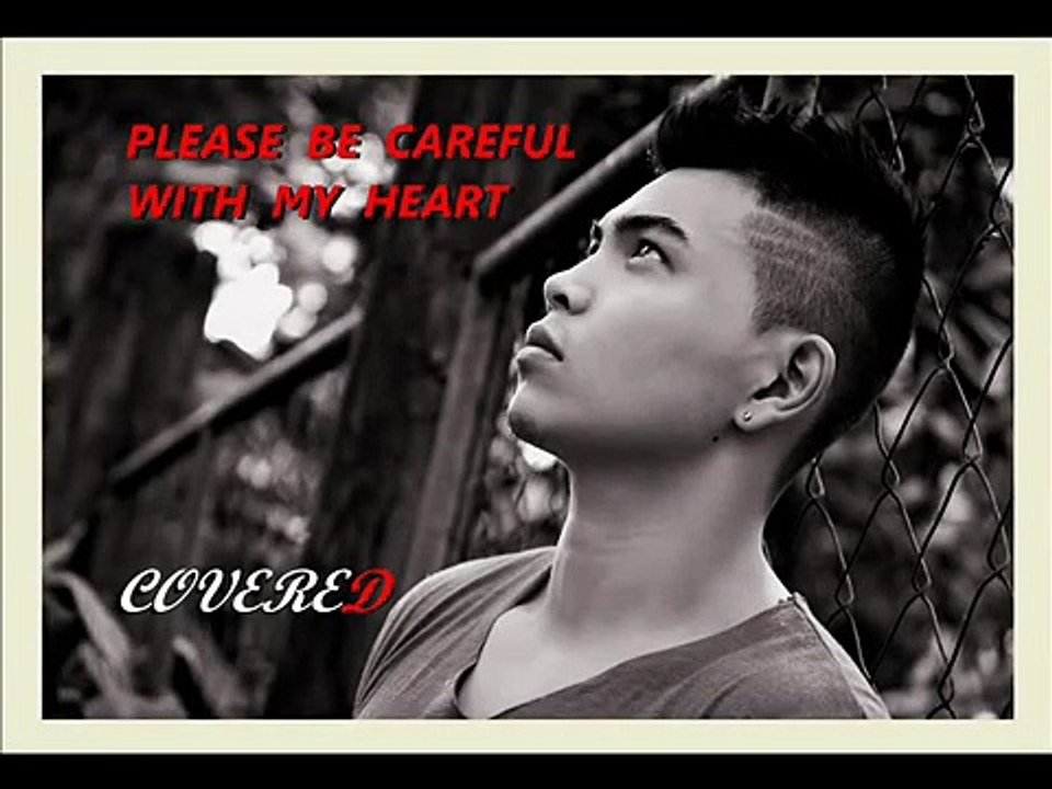 Please Be Careful With My Heart (Male Vox Only)-pl7KJM-sUtQ