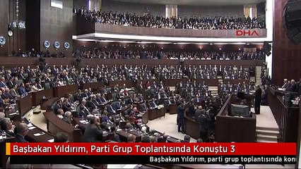Başbakan Yıldırım, Parti Grup Toplantısında Konuştu 3