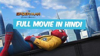 Spiderman Homecoming Movie in Hindi dubbed Full