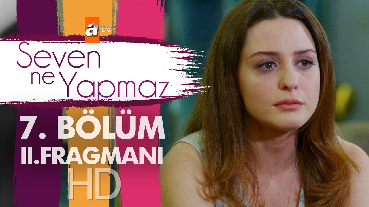 Seven Ne Yapmaz - 7. Bölüm 2. Fragman