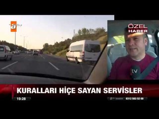 Biri bu servislere 'Dur' demeli! - atv Ana Haber