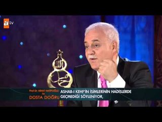 Ashab-ı Kehf'in isimlerinin hadislerde geçmediği söyleniyor. Doğru mudur? - atv