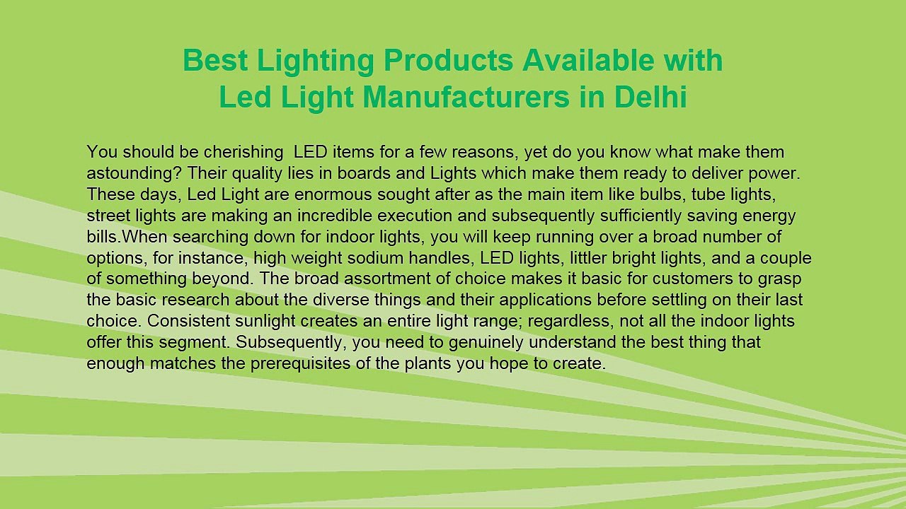 New Lighting Products Available with Led Light Manufacturers in Delhi