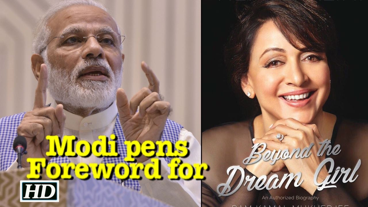 Modi pens Foreword for “DREAM GIRL” BIOGRAPHY
