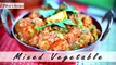 Mix Vegetables Recipe in Hindi - Indian Vegetarian Recipes
