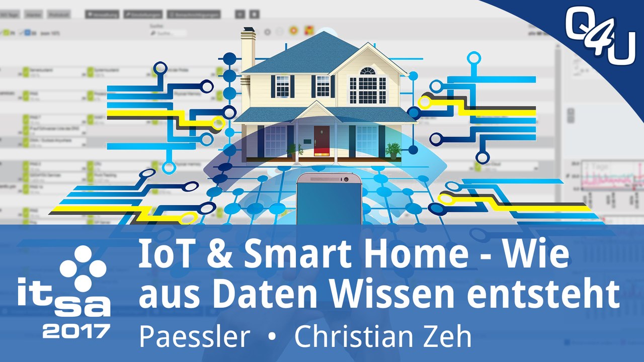 it-sa 2017: IoT & Smart Home – Wie aus Daten Wissen entsteht - Paessler | QSO4YOU Tech