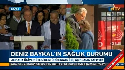 Baykal'ın doktoru: Hastalığı ciddi, kanama ve ödem en üst düzeyde