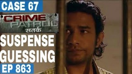 Crime Patrol Ep 863 Case 67 Gonn's Love Story Part 2 14th October, 2017