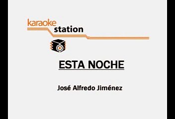 Esta Noche - Pedro Infante (Karaoke)