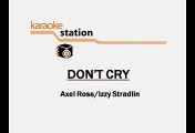 Guns 'N Roses - Don't Cry (Karaoke)