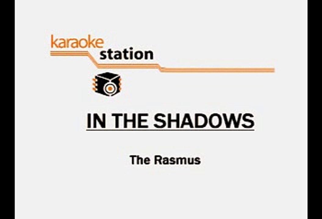 In The Shadows - The Rasmus (Karaoke)