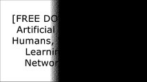 [9ICLT.F.r.e.e D.o.w.n.l.o.a.d R.e.a.d] Artificial Intelligence for Humans, Volume 3: Deep Learning and Neural Networks by Jeff HeatonJeff HeatonJeff HeatonSebastian Raschka P.P.T