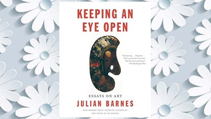 Download PDF Keeping an Eye Open: Essays on Art (Vintage International) FREE