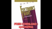 Basic Electronics Theory With Projects and Experiments