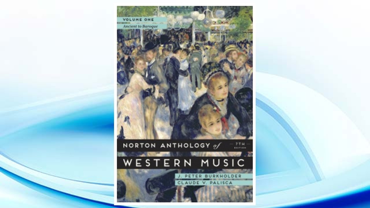 Download PDF The Norton Anthology of Western Music (Seventh Edition)  (Vol. 1) FREE