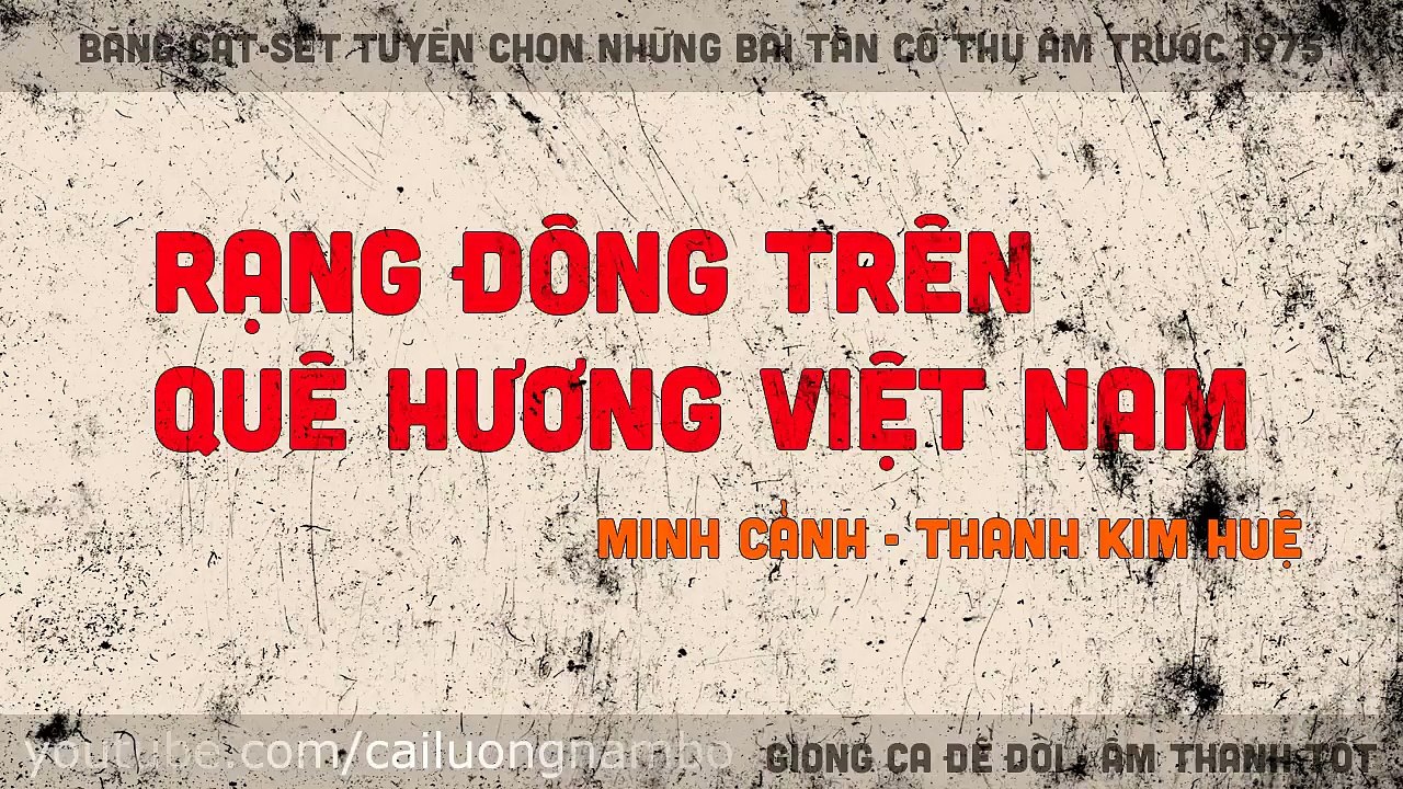 Rạng Đông Trên Quê Hương Việt Nam, Minh Cảnh, Thanh Kim Huệ