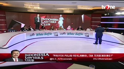 ILC - "Proyek Pulau Reklamasi, Tak Terbendung?" (Part 7)