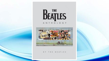 Download PDF The Beatles Anthology FREE