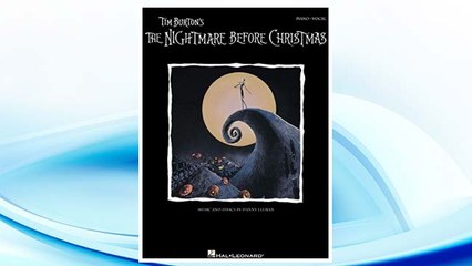 Download PDF Tim Burton's The Nightmare Before Christmas: P/V/G (Piano Vocal Series) FREE
