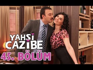 Yahşi Cazibe 45. Bölüm - atv