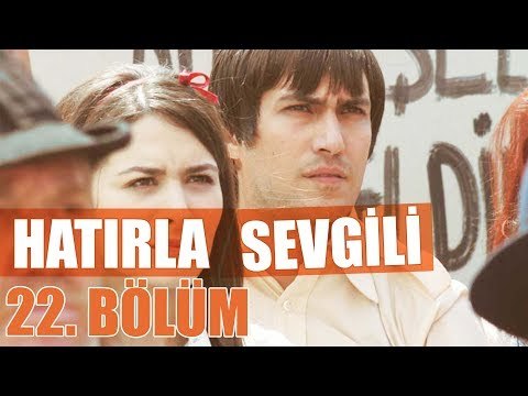 Hatırla Sevgili 22. Bölüm - atv