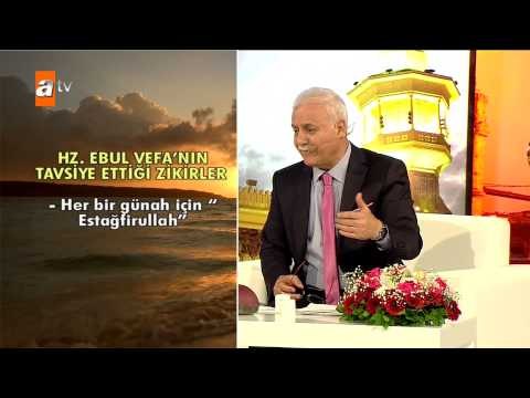 Hz. Ebul Vefa'nın tavsiye ettiği zikirler - atv
