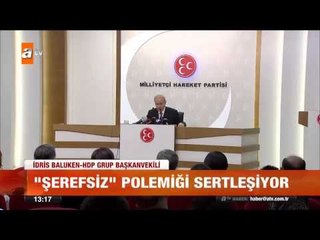 "Şerefsiz" polemiği sertleşiyor - atv Gün Ortası Bülteni