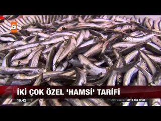 İki çok özel 'hamsi' tarifi - 31.10.2015 - atv Ana Haber