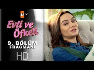 Evli ve Öfkeli 9. Bölüm Fragmanı - atv